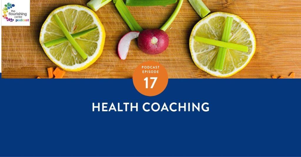 The Flourishing Center Podcast with Emiliyia Zhivotovskaya – Episode 17: "Health Coaching " Life Hacks, Science and How People Put Positive Psychology into Practice