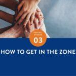 The Flourishing Center Podcast with Emiliyia Zhivotovskaya – Episode 03: "How to Get in the Zone " Life Hacks, Science and How People Put Positive Psychology into Practice