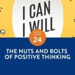 The Flourishing Center Podcast with Emiliyia Zhivotovskaya – Episode 24: "The Nuts and Bolts of Positive Thinking " Life Hacks, Science and How People Put Positive Psychology into Practice